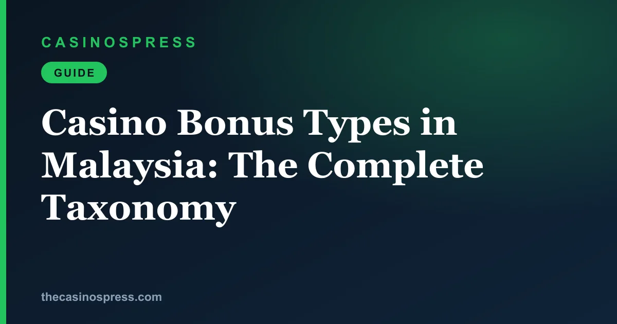 Casino bonus types in Malaysia: free credit, reload, cashback, rebate and VIP explained